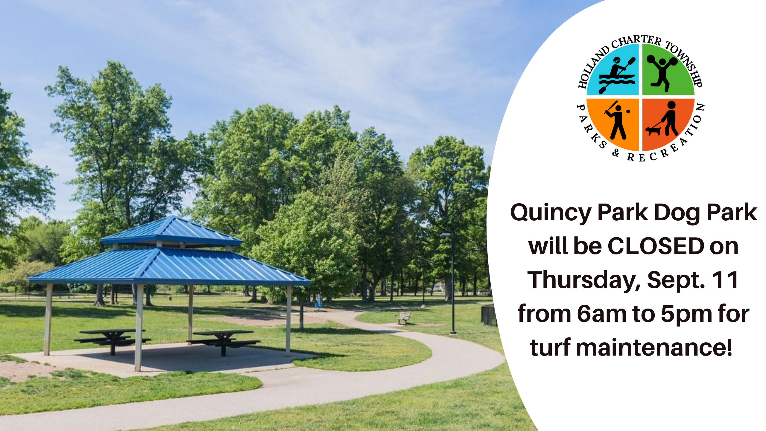 Quincy Park Dog Park Closure Sept 2025