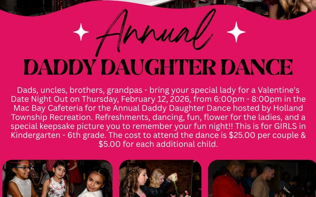 Daddy Daughter Dance – February 12, 2026